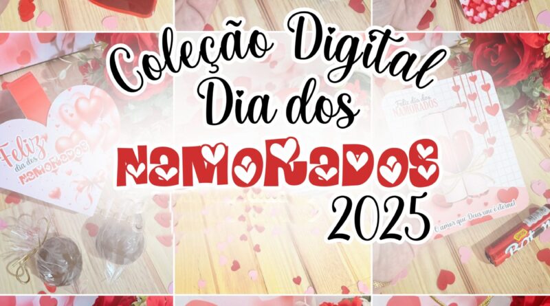Kit Digital Dia dos Namorados