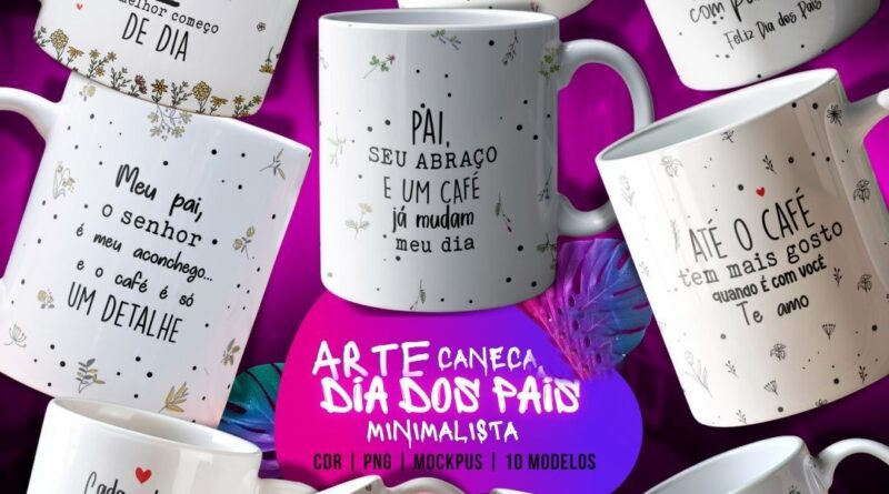 Arquivo Digital Combo Canecas Minimalista Dia dos Pais